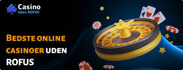 Oplev Online Casino Uden ROFUS Din Guide til Spænding og Underholdning