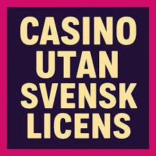 Casino Utan Svensk Licens 10 Anledningar att Välja Utländska Casinon -1181505072 Casino Utan Svensk Licens 10 Anledningar att Välja Utländska Casinon -1181505072