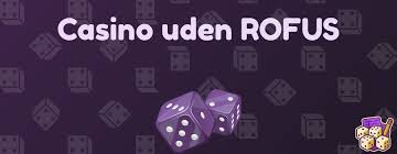 Udenlandsk Casino Uden ROFUS En Guide til Sikker Spiloplevelse 1456830567